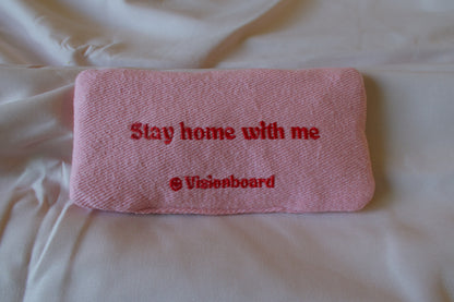 "stay home with me" love letter